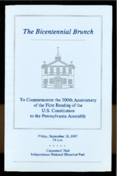 "The Bicentennial Brunch to Commemorate the 200th Anniversary of the First Reading of the U.S. Constitution to the Pennsylvania Assembly." Friday, September 18, 1987, 10 A.M. Carpenters' Hall, Independence National Historical Park.