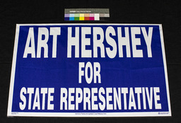 Campaign Poster, Art Hershey for State Representative
