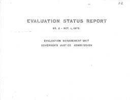 LEAA Grants, Exhibit J-D, Evaluations Completed and Evaluation Status Report No. 2, 1970 - 1973