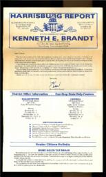 Newsletter, 1987, "Harrisburg Report from State Representative Kenneth E. Brandt." Topics include Proposed Infrastructure Bill, Liquor Bottle Recycling, 1988 Presidential Race, Road Projects, Cost Cutting Commission, Tax Reform Bills, and Rabies.