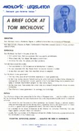 Campaign flyer, "A brief look at tom Michlovic."