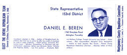 Campaign handout, "State Representative 153rd District. Daniel E. Been" Elect the Entire Republican Team. General Election, Tuesday, November 5, 1968.