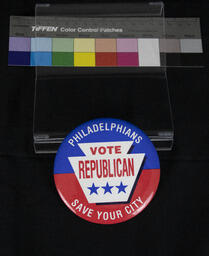 Campaign Pin, Philadelphians Vote Republican Save Your City