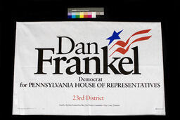 Campaign Poster, Dan Frankel Democrat for Pennsylvania House of Representatives 23rd District